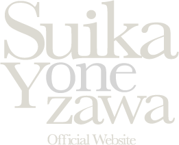 SUIKA YONEZAWA